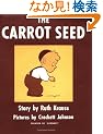 The Carrot Seed 60th Anniversary Edition