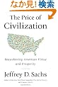 The Price of Civilization: Reawakening American Virtue and Prosperity