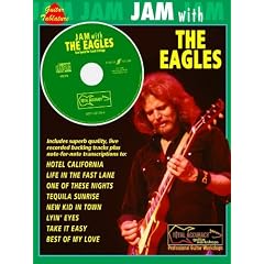 Jam with the Eagles: Guitar Tablature Vocal (Total Accuracy: Professional Guitar Workshops)