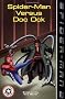 Spider-Man 2: Spider-Man Versus Doc Ock (Festival Readers)