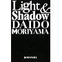 Light & Shadow ���Ɖe �V����