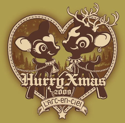 Hurry Xmas ~ L’Arc~en~Ciel 発売日: 2009/11/25 1,686 Hurry Xmas ~ L’Arc~en~Ciel 発売日: 2009/11/25 1,686