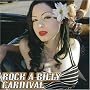 ROCK A BILLY CARNIVAL