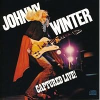 Captured Live! - Johnny Winter