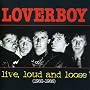 Live, Loud & Loose: 1982-1986