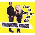 Shut Up and Let Me Go