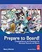 Prepare to Board! Creating Story and Characters for Animated Features and Shorts, Second Edition: 2nd Edition