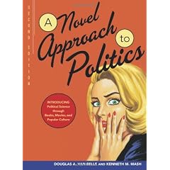 A Novel Approach to Politics: Introducing Political Science through Books, Movies, and Popular Culture