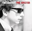 The Essential: Phil Spector