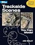 Trackside Scenes You Can Model