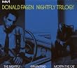 Nightfly Trilogy: Nightfly / Kamakiriad / Morph Cat