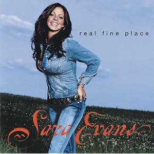 【クリックで詳細表示】Sara Evans ： Real Fine Place - 音楽