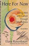 [Book] Here for Now: Living Well with Cancer Through Mindfulness