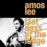 [Music] Last Days At The Lodge
