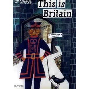 【クリックで詳細表示】This is Britain： Miroslav Sasek： 洋書
