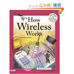 How Wireless Works (How It Works)