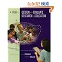 How to Design and Evaluate Research in Education