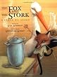 The Fox and the Stork: A Fable by Aesop