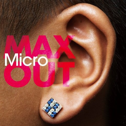  MAX OUT
