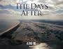 THE DAYS AFTER �����{��k�Ђ̋L��