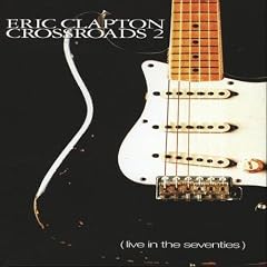 Crossroads 2: Live In The Seventies