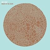 [Music] Made In The Dark