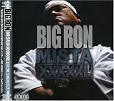 [CD]BIG RON MISTA XXXXXL