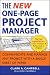 The New One-Page Project Manager: Communicate and Manage Any Project With A Single Sheet of Paper