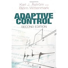 Adaptive Control: Second Edition (Dover Books on Electrical Engineering)