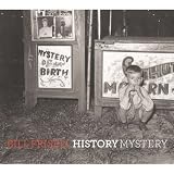 [Music] History, Mystery
