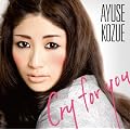 Cry for You / �N�̂���~U KNOCKED MY HEART ~ (�_�u�� A side SINGLE)