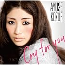 Cry for You / �N�̂���~U KNOCKED MY HEART ~ (�_�u�� A side SINGLE)