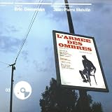 [Music] L'Armée des ombres