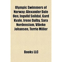 Olympic Swimmers of Norway Olympic Swimmers of Norway: Alexander Dale Oen, Ingvild Snildal, Gard Kvale, Irene Dalbyalexander Dale Oen, Ingvild Snildal