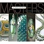 Masters: Glass Beads: Major Works by Leading Artists (The Masters)