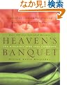 Heaven's Banquet: Vegetarian Cooking for Lifelong Health the Ayurveda Way