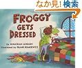 Froggy Gets Dressed Board Book
