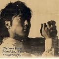 �\�E���{�[�C�ւ̓`�� The Very Best Of Motoharu Sano A Message to Soul Boy
