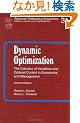 Dynamic Optimization, Volume 31, Second Edition: The Calculus of Variations and Optimal Control in Economics and Management (Advanced Textbooks in Economics)