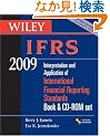 Wiley IFRS 2009, Book and CD-ROM Set: Interpretation and Application of International Accounting and Financial Reporting Standards 2009