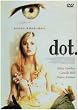 dot. [DVD]