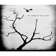Airborne Toxic Event-UK Edition