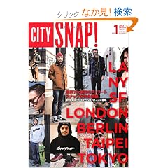 CITY SNAP!(�V�e�B�E�X�i�b�v) Vol.1 (NEKO MOOK 1759)