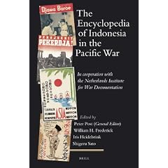 The Encyclopedia of Indonesia in the Pacific War: In Cooperation with the Netherlands Institute for War Documentation (Handbook of Oriental Studies)