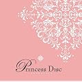 Princess Disc