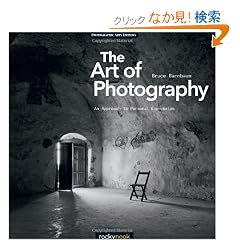 The Art of Photography: An Approach to Personal Expression (Photographic Arts Editions)