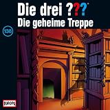 [Musik] Die drei Fragezeichen - Folge 138: Die geheime Treppe