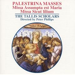 Missa Assumpta Est Maria. Missa Sicut Lilium