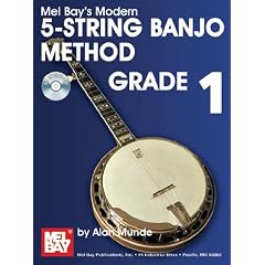Mel Bay's Modern 5-String Banjo Method: Grade 1 (Modern Method)