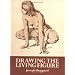 Drawing the Living Figure (Dover Anatomy for Artists)